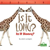 Is It Long? Is It Heavy?