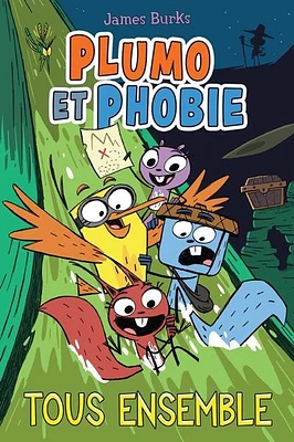 Plumo et Phobie T.7 : Tous ensemble