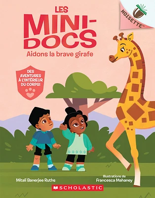  Les mini-docs T.2 : Aidons la brave girafe