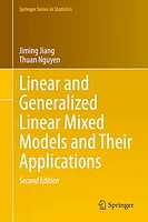 Linear and Generalized Linear Mixed Models and Their Applications