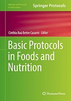 Basic Protocols in Foods and Nutrition