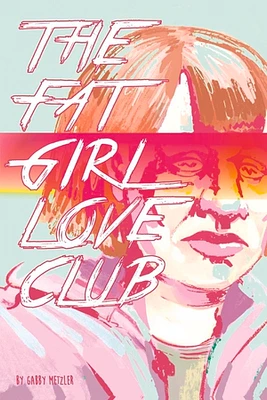 The Fat Girl Love Club