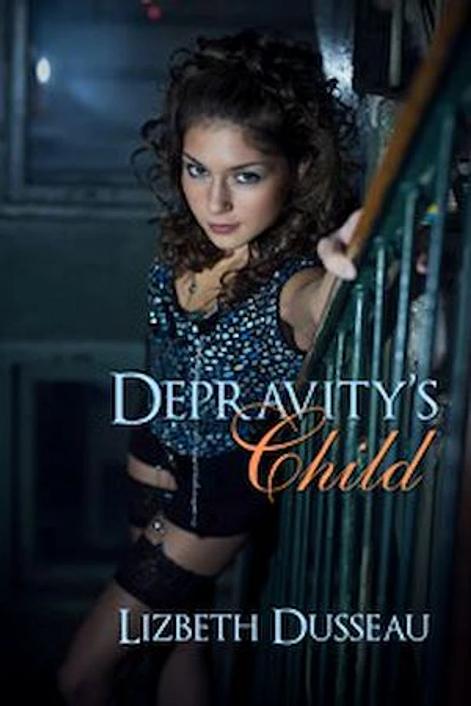 Depravity's Child