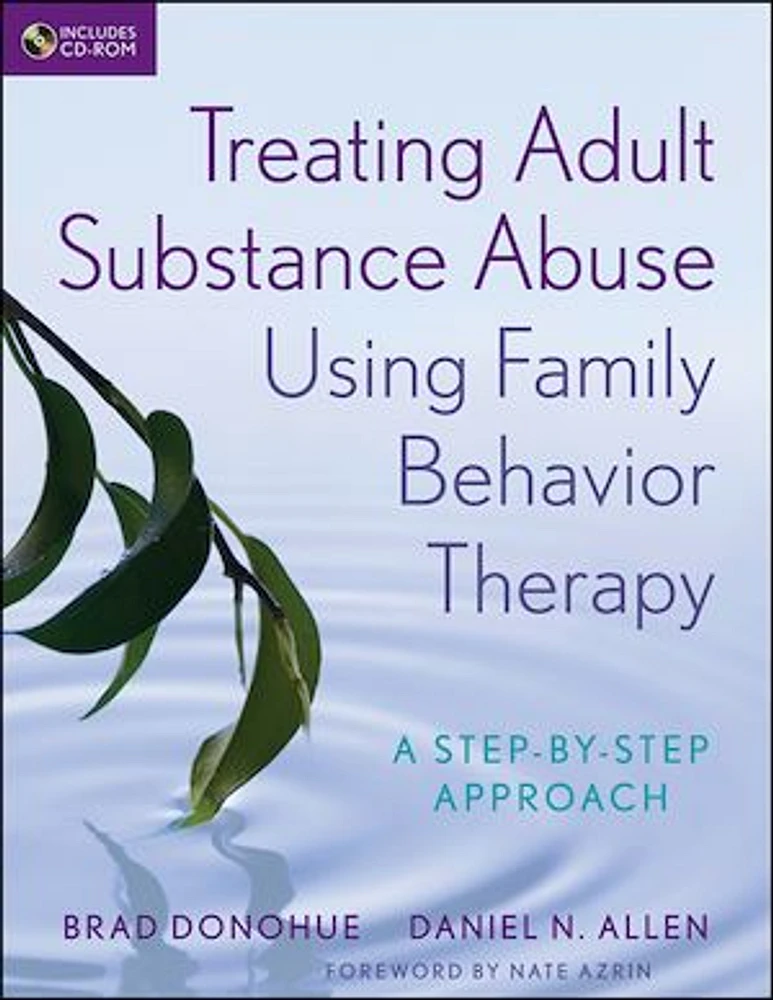 Treating Adult Substance Abuse Using Family Behavior Therapy