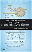 Protein Chaperones and Protection from Neurodegenerative Diseases