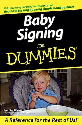 Baby Signing For Dummies