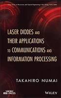 Laser Diodes and Their Applications to Communications and Information Processing