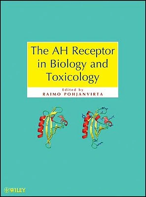 The AH Receptor in Biology and Toxicology