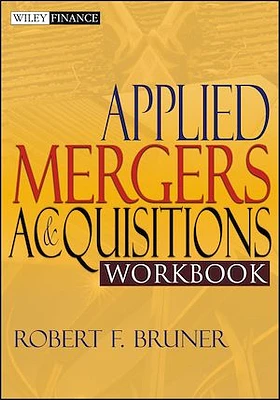 Applied Mergers and Acquisitions Workbook