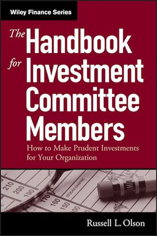 The Handbook for Investment Committee Members