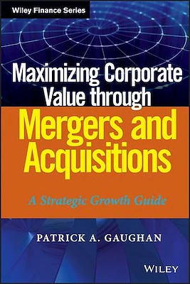 Maximizing Corporate Value through Mergers and Acquisitions