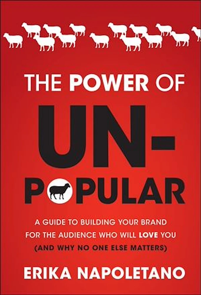 The Power of Unpopular