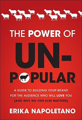 The Power of Unpopular