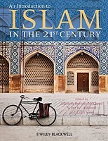 An Introduction to Islam in the 21st Century