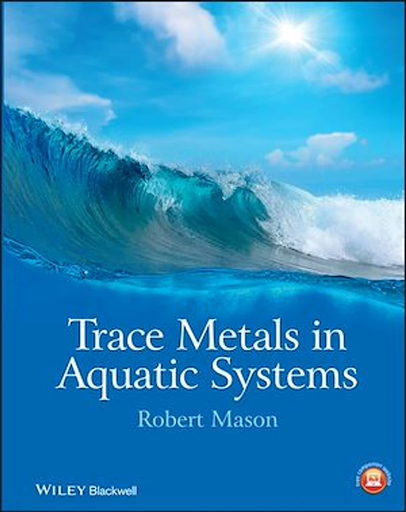 Trace Metals in Aquatic Systems