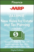 AARP JK Lasser's New Rules for Estate and Tax Planning