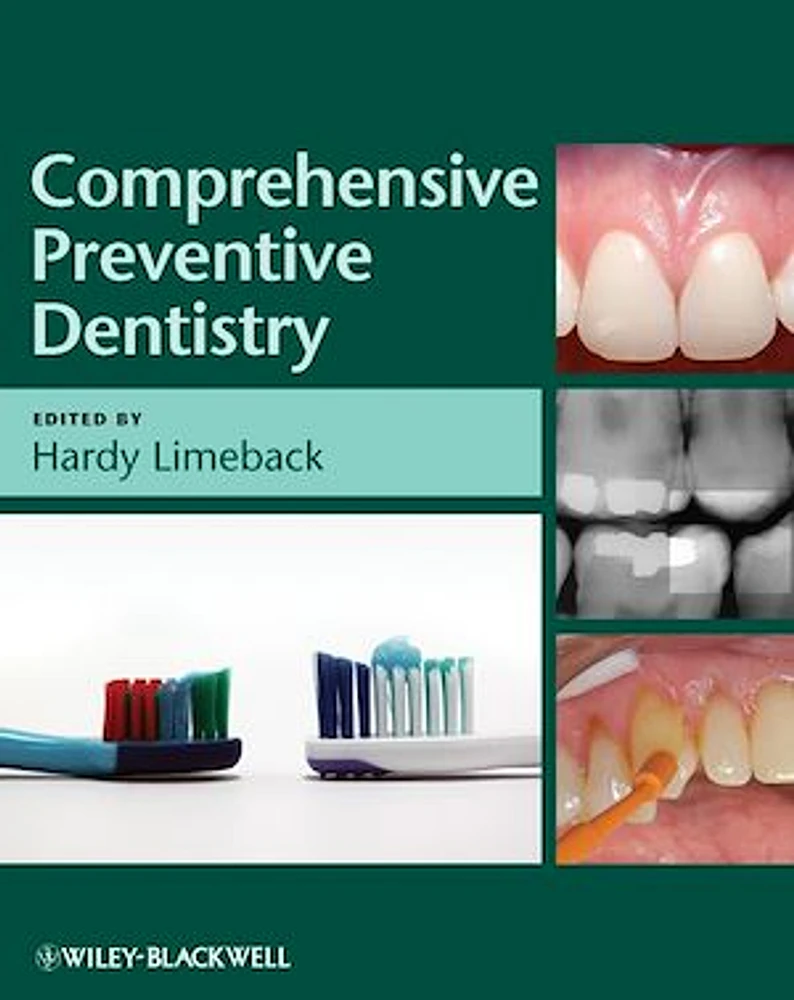 Comprehensive Preventive Dentistry