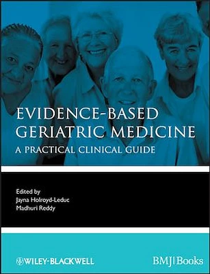 Evidence-Based Geriatric Medicine