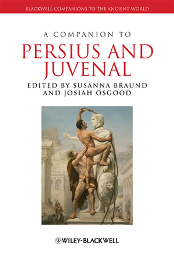 A Companion to Persius and Juvenal