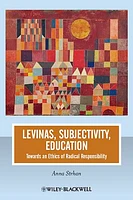 Levinas, Subjectivity, Education