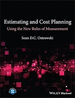 Estimating and Cost Planning Using the New Rules of Measurement