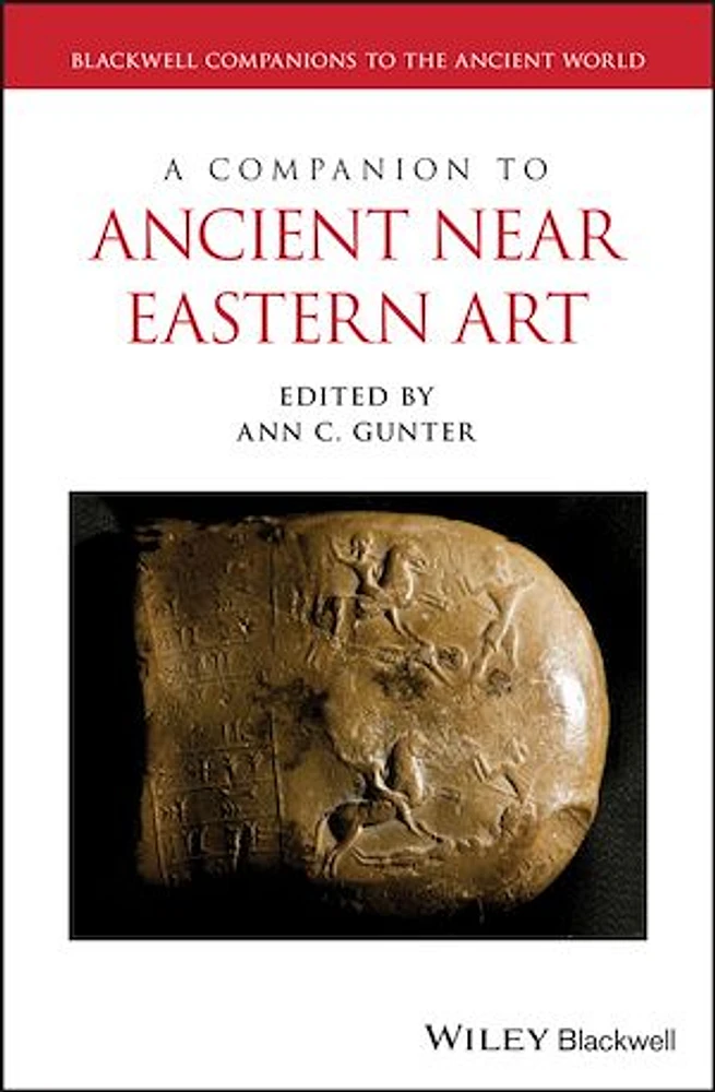 A Companion to Ancient Near Eastern Art