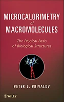 Microcalorimetry of Macromolecules