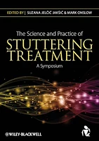 The Science and Practice of Stuttering Treatment