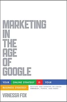 Marketing in the Age of Google, Revised and Updated