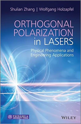 Orthogonal Polarization in Lasers