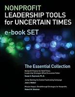 Nonprofit Leadership Tools for Uncertain Times e-book Set