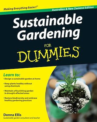 Sustainable Gardening For Dummies