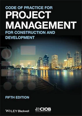 Code of Practice for Project Management for Construction and Development