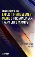 Introduction to the Explicit Finite Element Method for Nonlinear Transient Dynamics