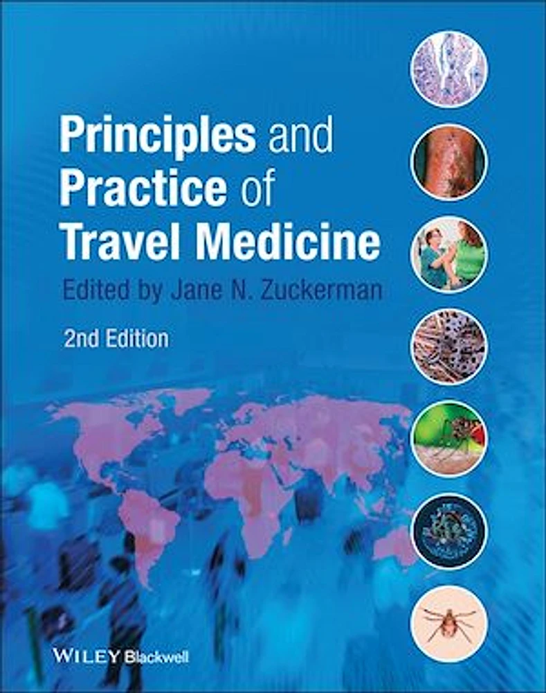 Principles and Practice of Travel Medicine