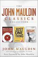 The John Mauldin Classics Collection