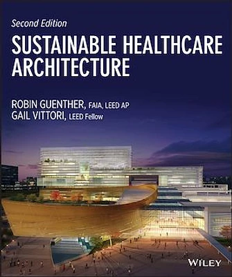 Sustainable Healthcare Architecture