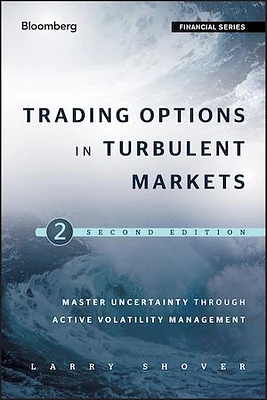 Trading Options in Turbulent Markets