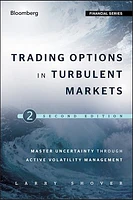 Trading Options in Turbulent Markets