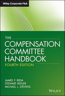 The Compensation Committee Handbook