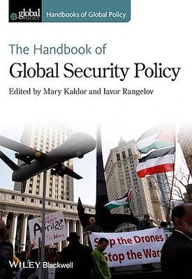 The Handbook of Global Security Policy