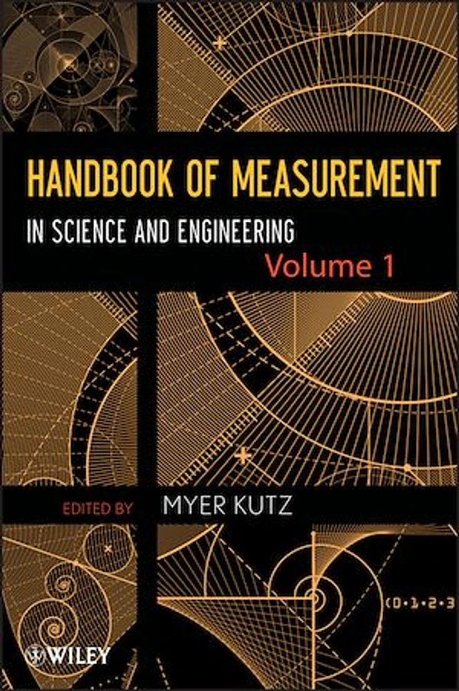 Handbook of Measurement in Science and Engineering, Volume 1