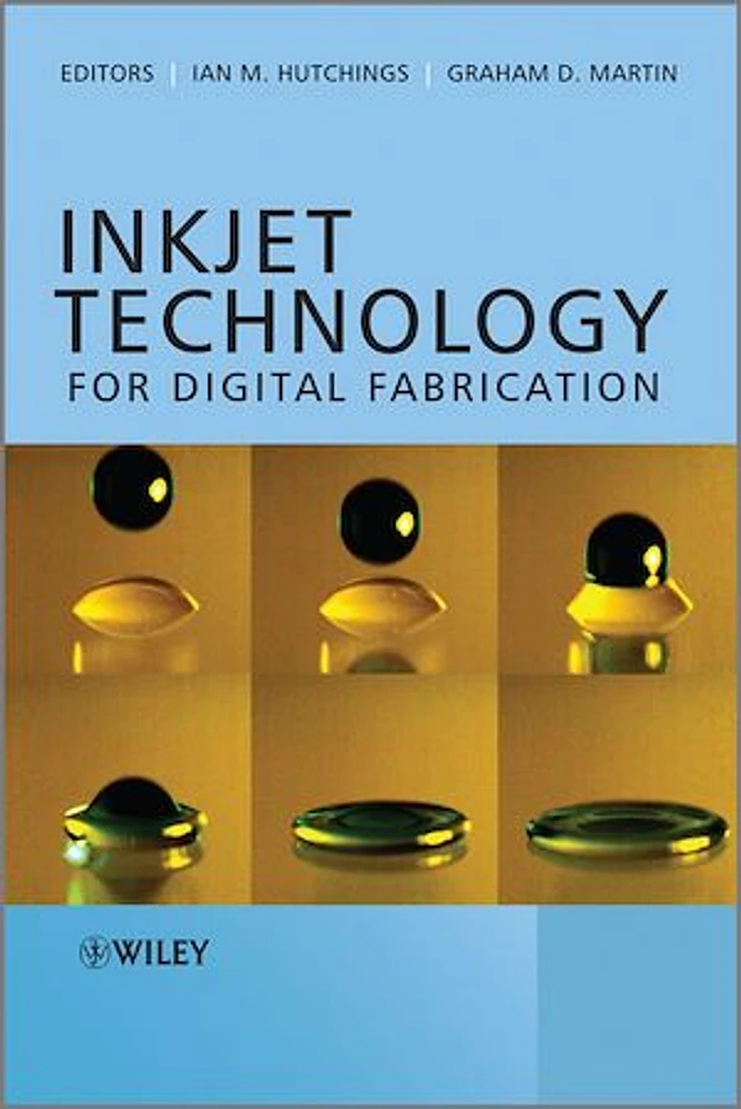 Inkjet Technology for Digital Fabrication