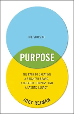 The Story of Purpose