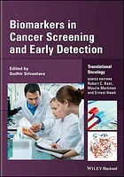 Biomarkers in Cancer Screening and Early Detection