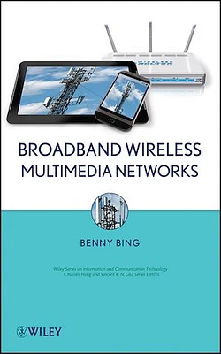 Broadband Wireless Multimedia Networks