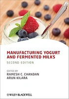 Manufacturing Yogurt and Fermented Milks