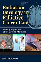 Radiation Oncology in Palliative Cancer Care