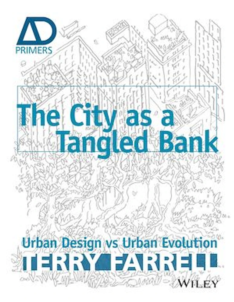 The City As A Tangled Bank