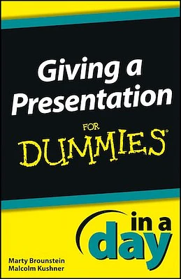 Giving a Presentation In a Day For Dummies